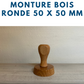 MONTURE BOIS POUR TAMPONS ENCREURS RONDE DIAMETRE 5 CM OU 50 MM