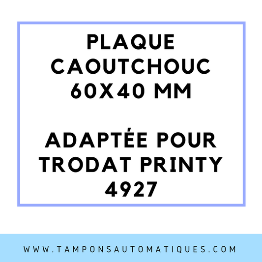 SEMELLE CAOUTCHOUC POUR TAMPON ENCREUR TRODAT 4927