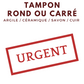 Tampon rond ou carré pour savon, argile, terre, sable et céramique en express